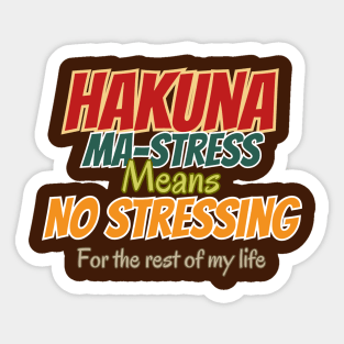 Hakuna Mastress Sticker